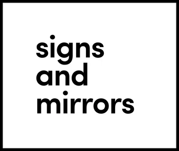 Signs and Mirrors discount code