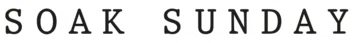 SOAK SUNDAY Promo Code — 15 Off (Sitewide) Apr 2024