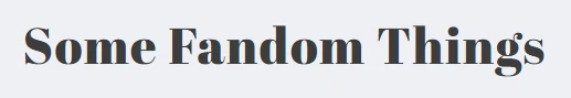 Some Fandom Things Promo Code