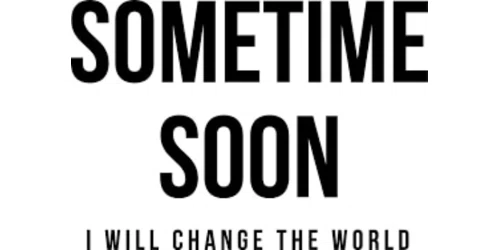 Sometime Soon Promo Code