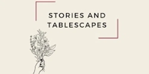 Stories and Tablescapes Promo Code