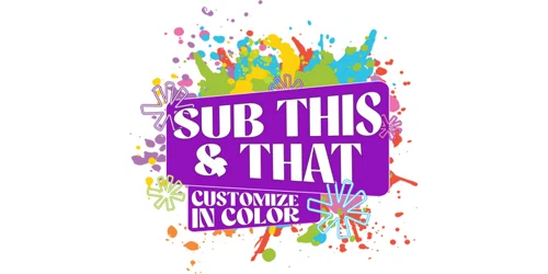 Sub This and That Promo Code