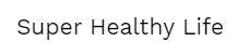 Super Healthy Life Promo Code