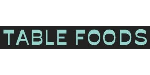 Table Foods Promo Code