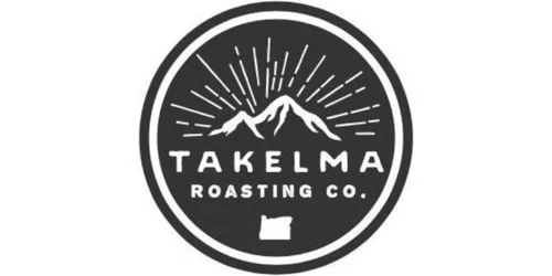 Takelma Roasting Promo Code