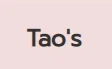 Tao's Promo Code