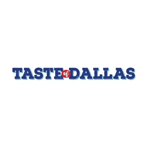 TASTE OF DALLAS Promo Code — 100 Off in Sep 2024