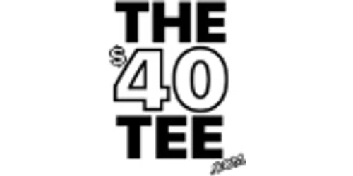 The 40 Dollar Tee Promo Code