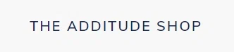 The Additude Shop Promo Code