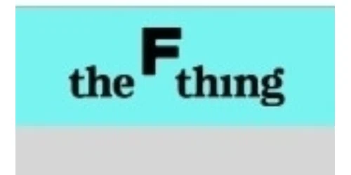 The F Thing Promo Code