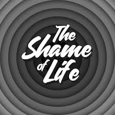 The Shame of Life Promo Code