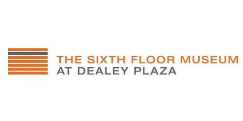 20% Off The Sixth Floor Museum at Dealey Plaza Promo Code ...