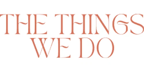 The Things We Do Promo Code