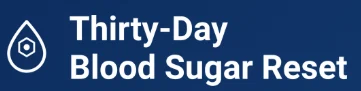 Thirty-Day Blood Sugar Reset Promo Code