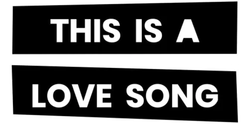 This Is A Love Song Promo Code