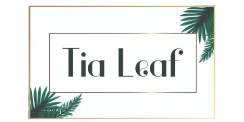Tia Leaf Promo Code