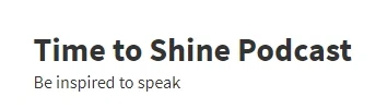 Time to Shine Podcast Merchant Logo