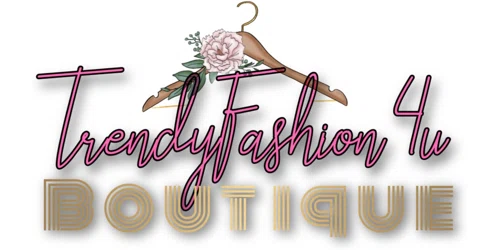 Trendy Fashion 4u Boutique Promo Code