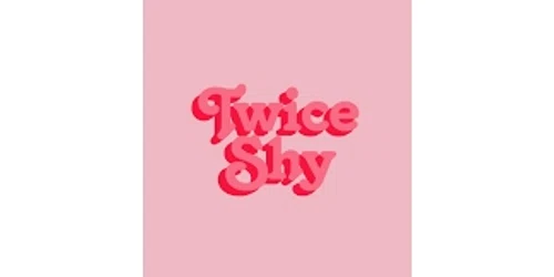Twice Shy Promo Code