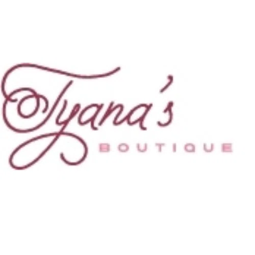 TYANA S BOUTIQUE Promo Code 100 Off in Feb 2024