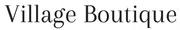 Village Boutique Promo Code