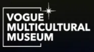 VOGUE MULTICULTURAL MUSEUM Promo Code — 50 Off 2024