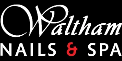 Waltham Nails & Spa Promo Code