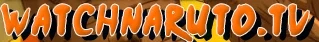 WatchNaruto.TV Merchant Logo