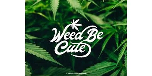 Weed Be Cute coupon