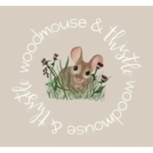 WOODMOUSE & THISTLE Promo Code — 15 Off Jul 2024