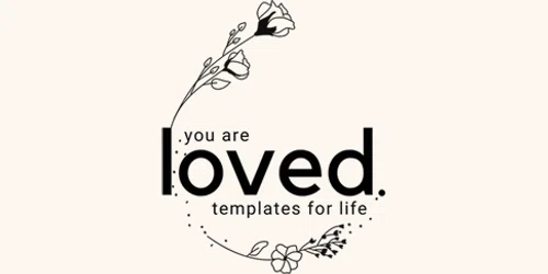 You are Loved Templates Promo Code