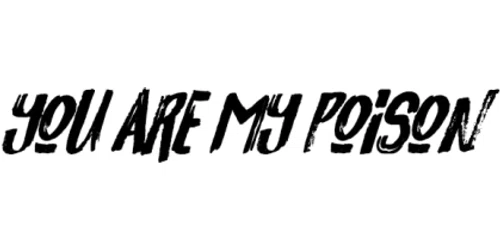 You Are My Poison Promo Code