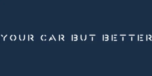 YourCarButBetter Promo Code
